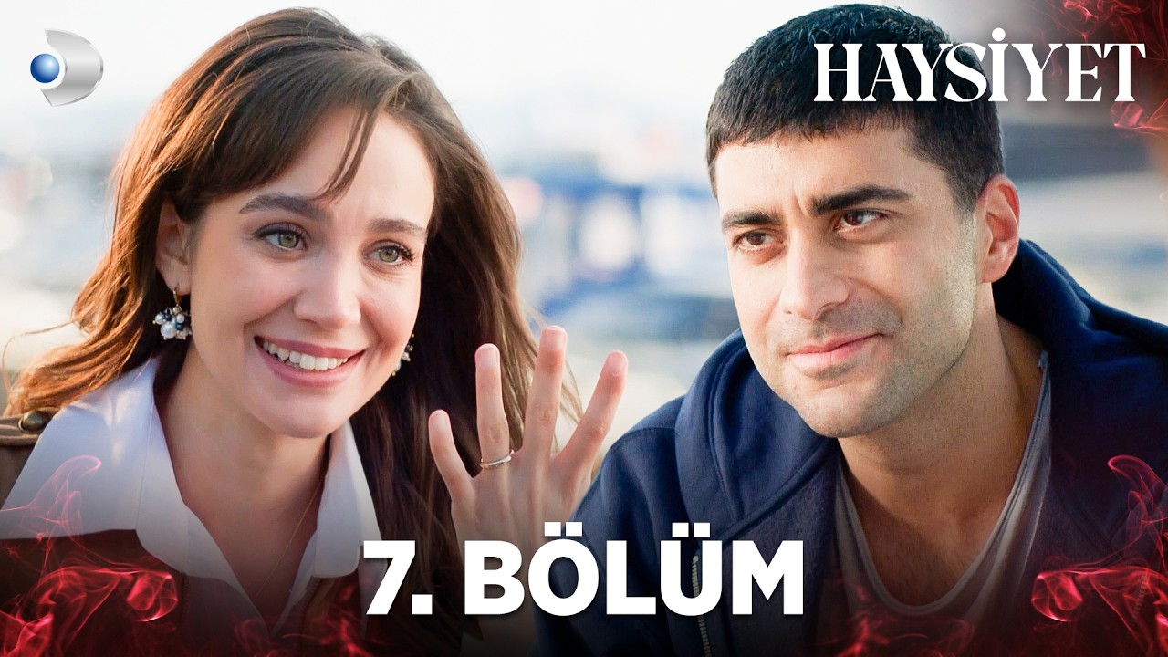 Haysiyet Episode 7